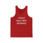 I Really Really Miss Greenwich Unisex Jersey Tank Top