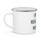 I Really Really Miss Norwalk  Enamel Camping Mug