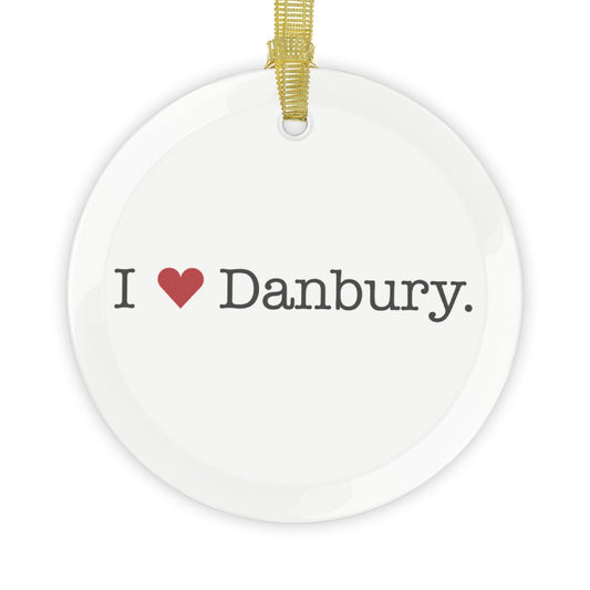 I Heart Danbury. Glass Ornaments