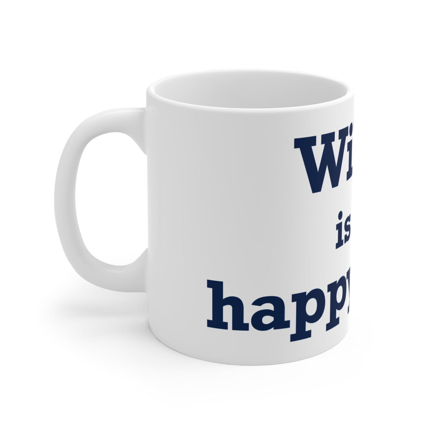 Wilton is my Happy Place Mug 11oz