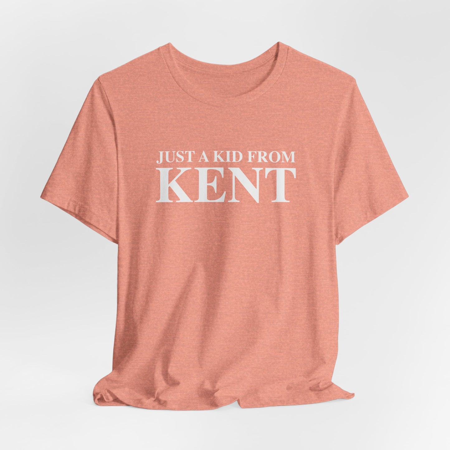 Just a kid from Kent Unisex Jersey Short Sleeve T-Shirt