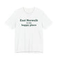 East Norwalk is My Happy Place Unisex Jersey Short Sleeve T-Shirt