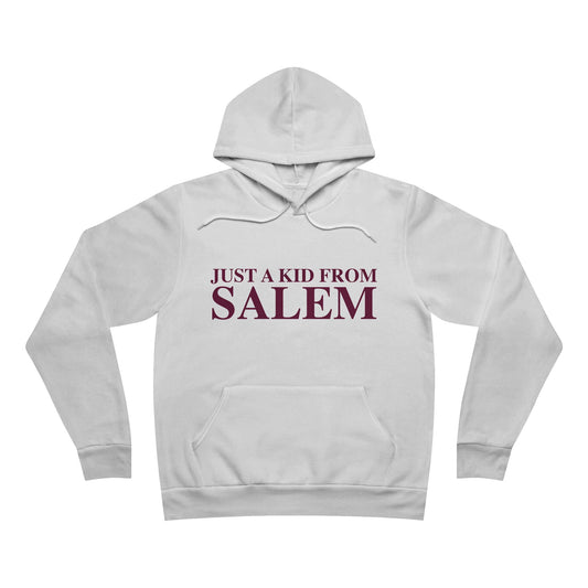 Just a kid from Salem Unisex Sponge Fleece Pullover Hoodie