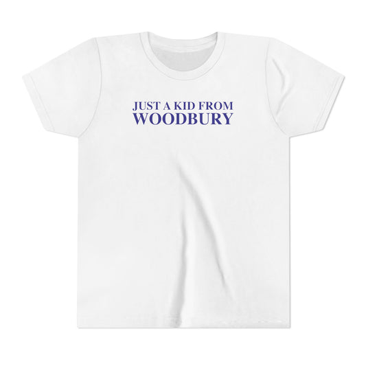 Just a kid from Woodbury Youth Short Sleeve T-Shirt