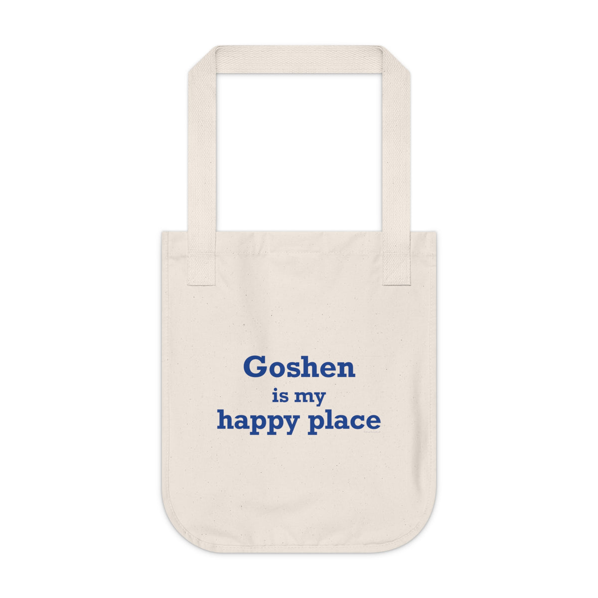 Goshen is My Happy Place Organic Canvas Tote Bag