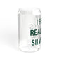 I Really Really Miss Silvermine Sipper Glass, 16oz