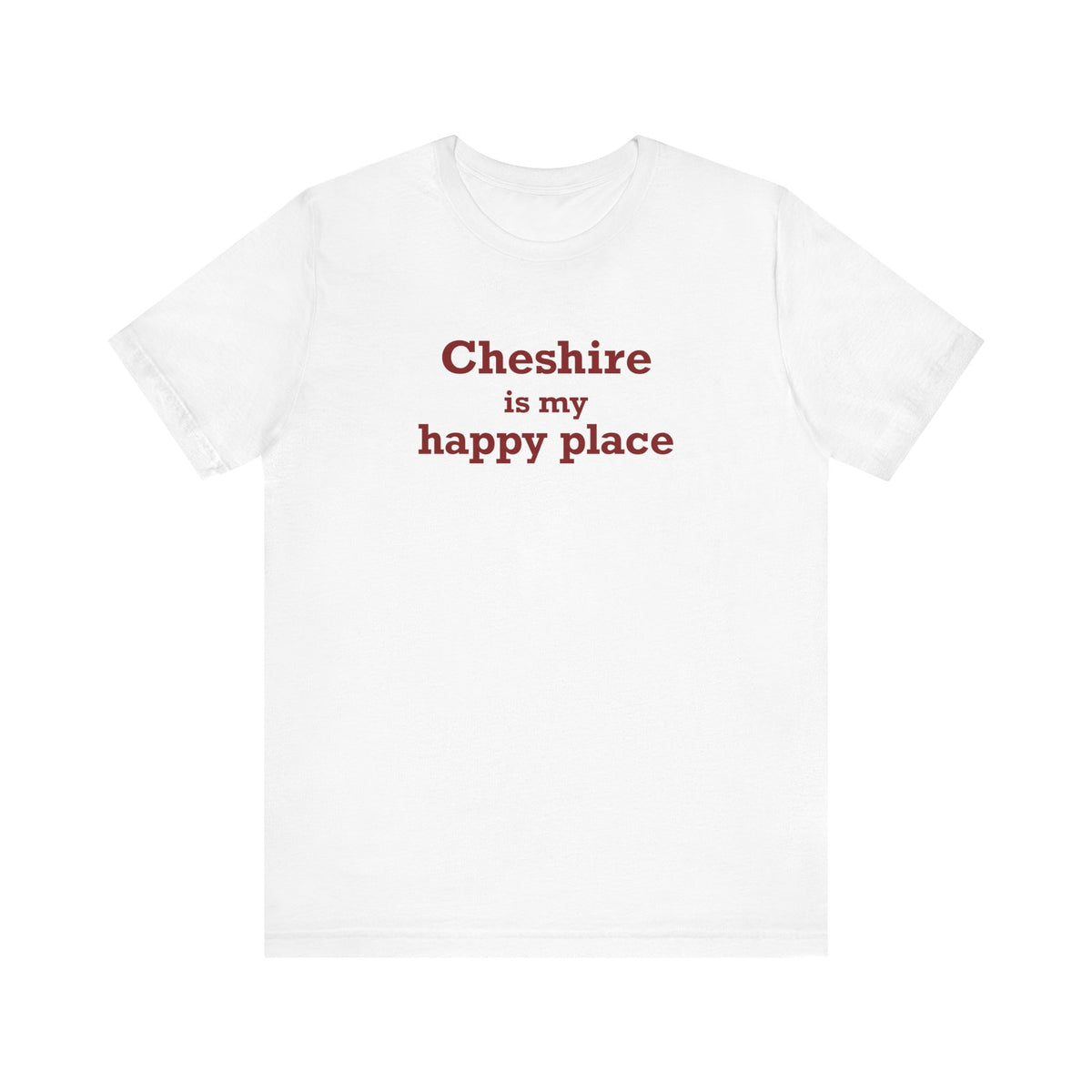 Cheshire is My Happy Place Unisex Jersey Short Sleeve T-Shirt