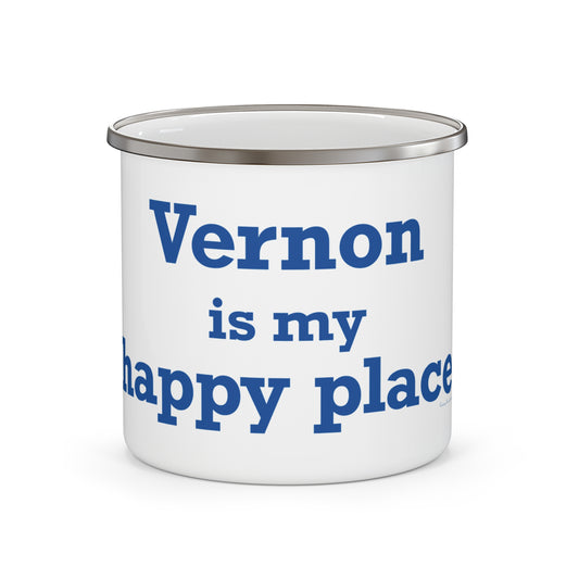 Vernon is My Happy Place  Enamel Camping Mug