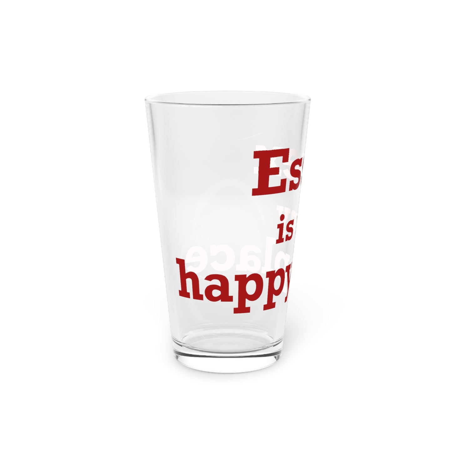 Essex is My Happy Place Pint Glass, 16oz