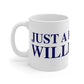 Just a kid from Willington Mug 11oz