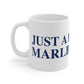 Just a kid from Marlborough Mug 11oz