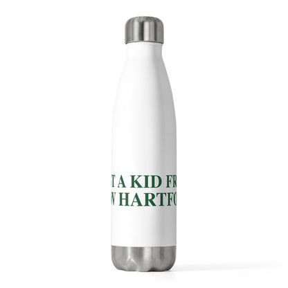 Just a kid from New Hartford  20 oz Insulated Bottle
