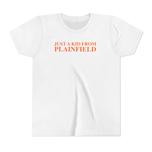 Just a kid from Plainfield Youth Short Sleeve T-Shirt