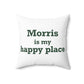 Morris is My Happy Place Polyester Square Pillow