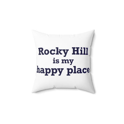 Rocky Hill is My Happy Place Polyester Square Pillow