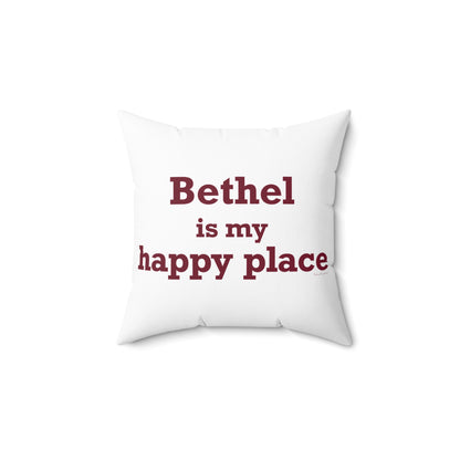 Bethel Is My Happy Place Spun Polyester Square Pillow