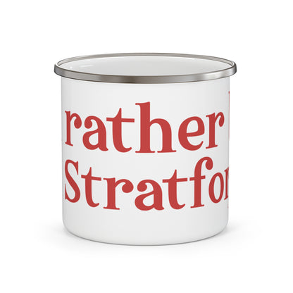 I’d rather be in Stratford Enamel Camping Mug