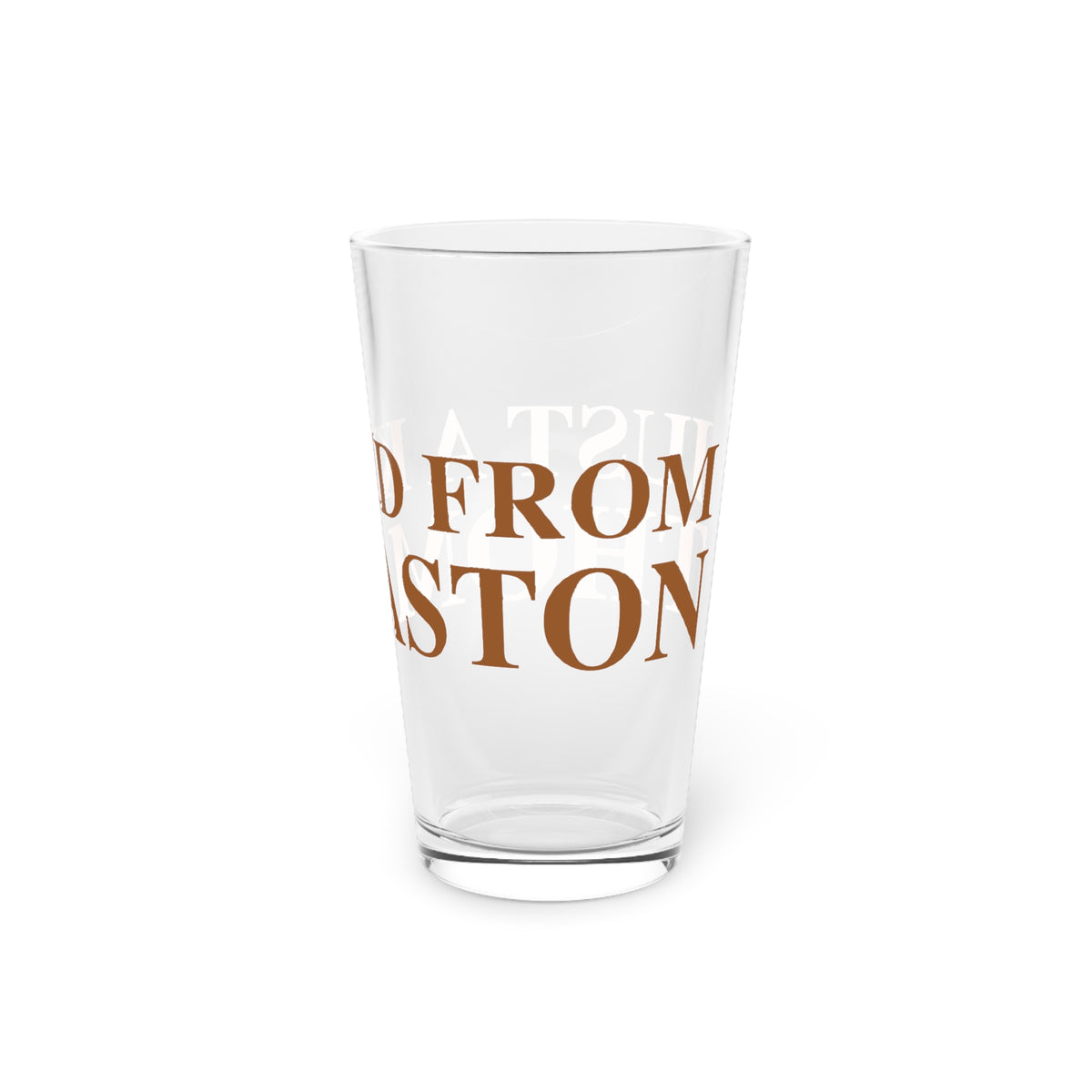 Just a kid from Thomaston  Pint Glass, 16oz
