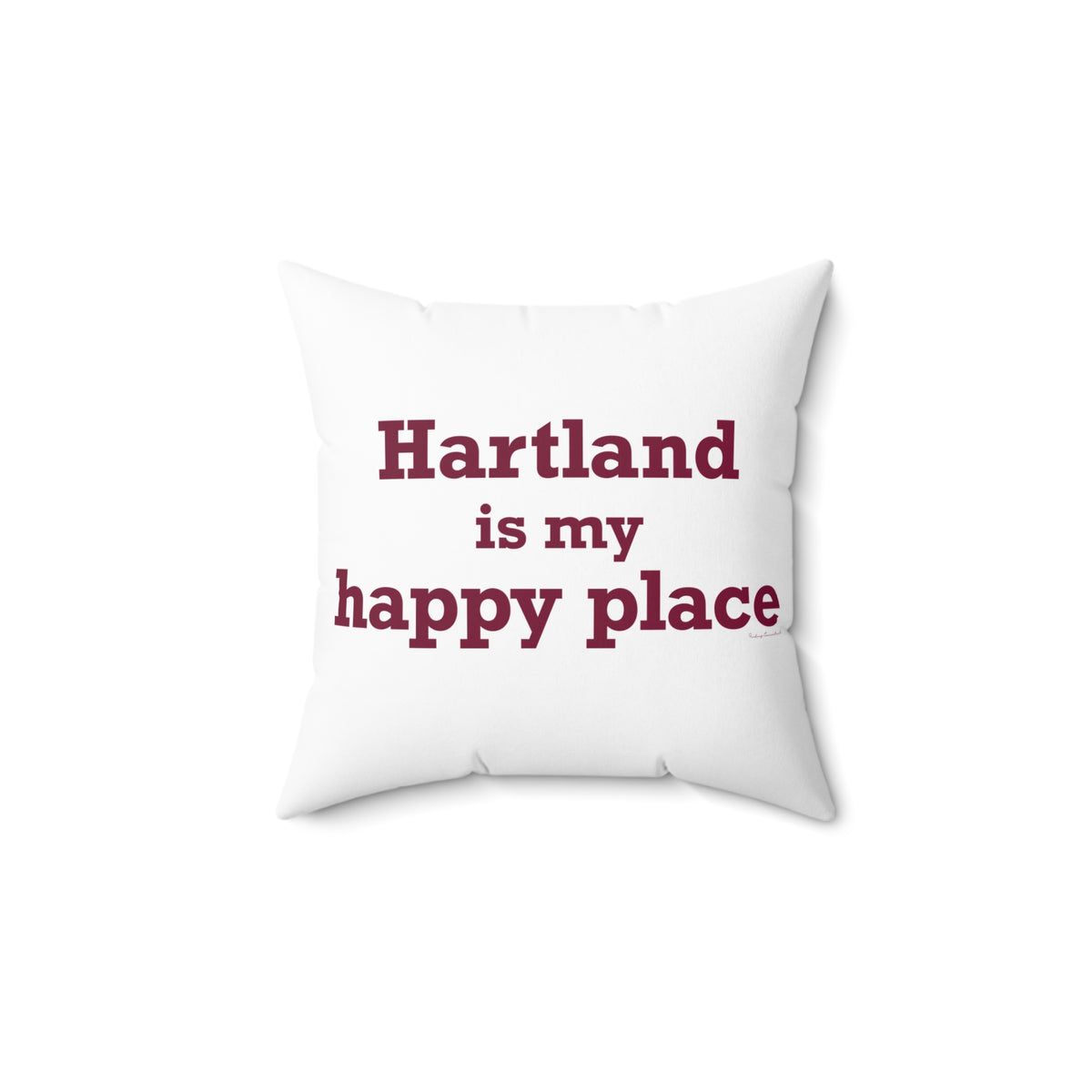 Hartland is My Happy Place Polyester Square Pillow