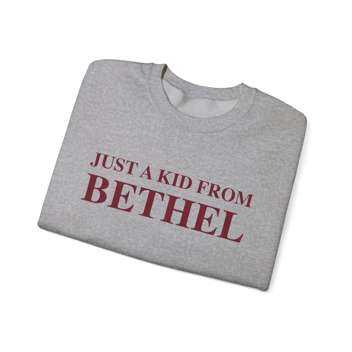 Just a kid from Bethel Unisex Heavy Blend™ Crewneck Sweatshirt