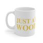 Just a kid from Woodbridge Mug 11oz