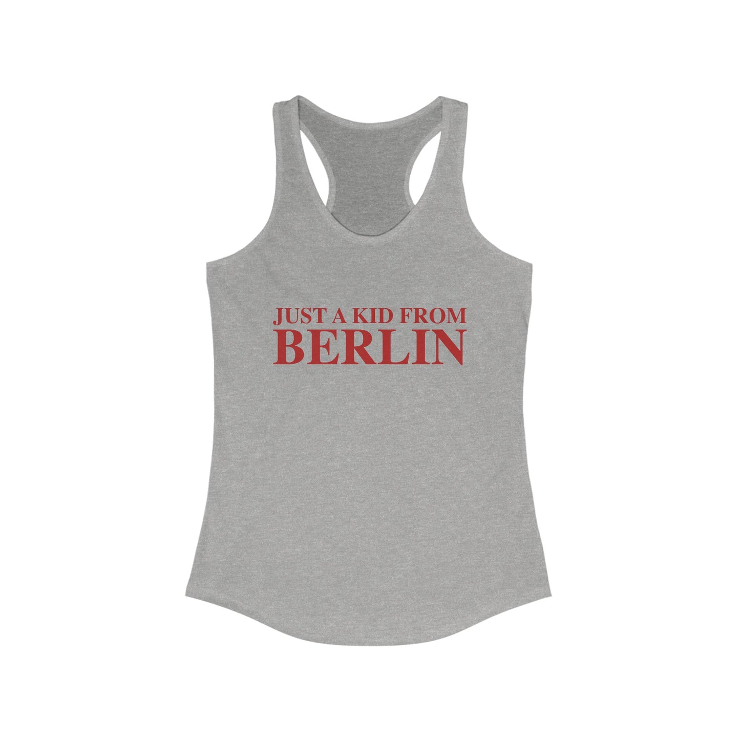 Just a kid from Berlin Women's Ideal Racerback Tank Top