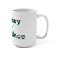 Cranbury is My Happy Place Mug 15oz