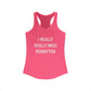 I Really Really Miss Rowayton Women's Ideal Racerback Tank Top