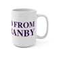 Just a kid from East Granby Mug 15oz