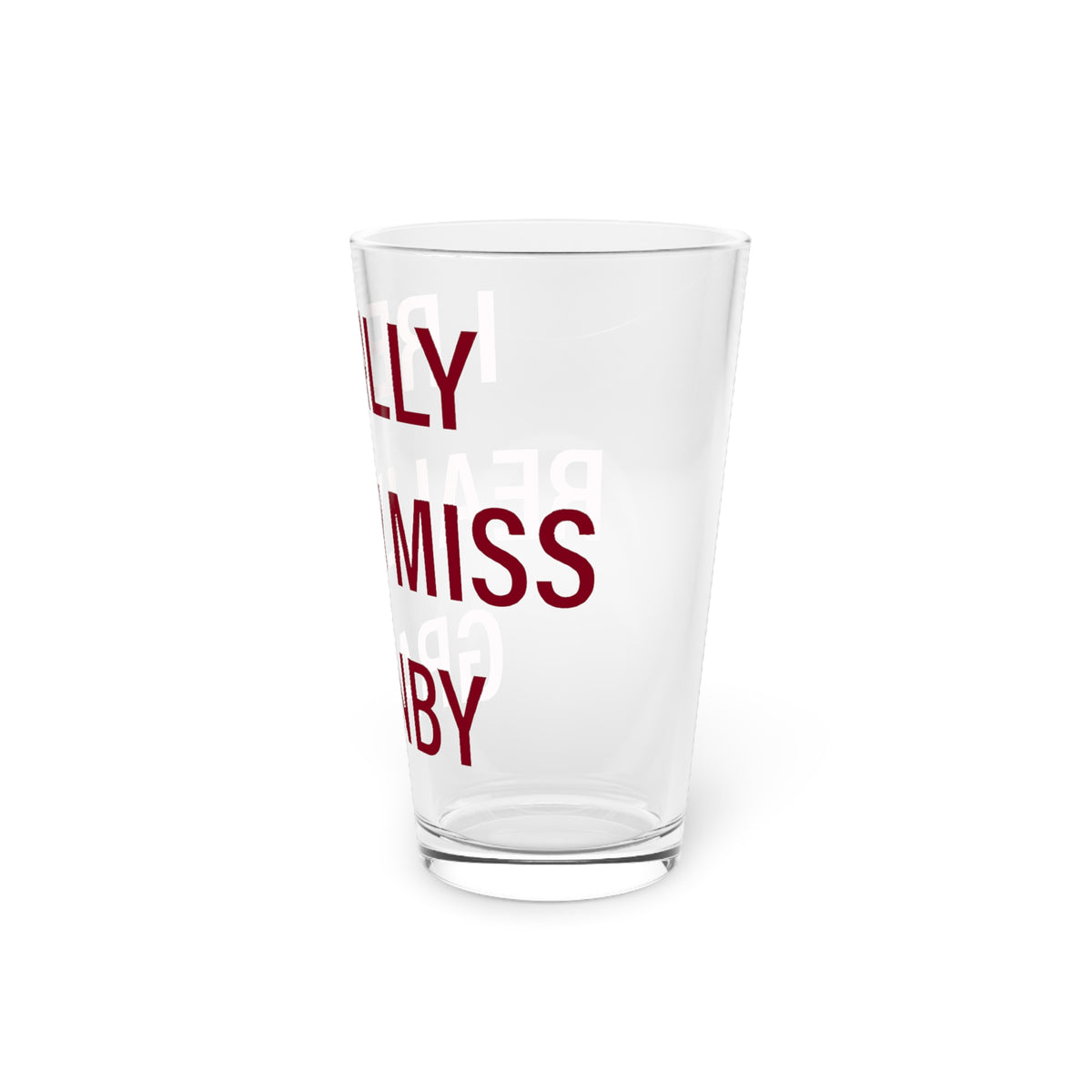 I Really Really Miss Granby Pint Glass, 16oz