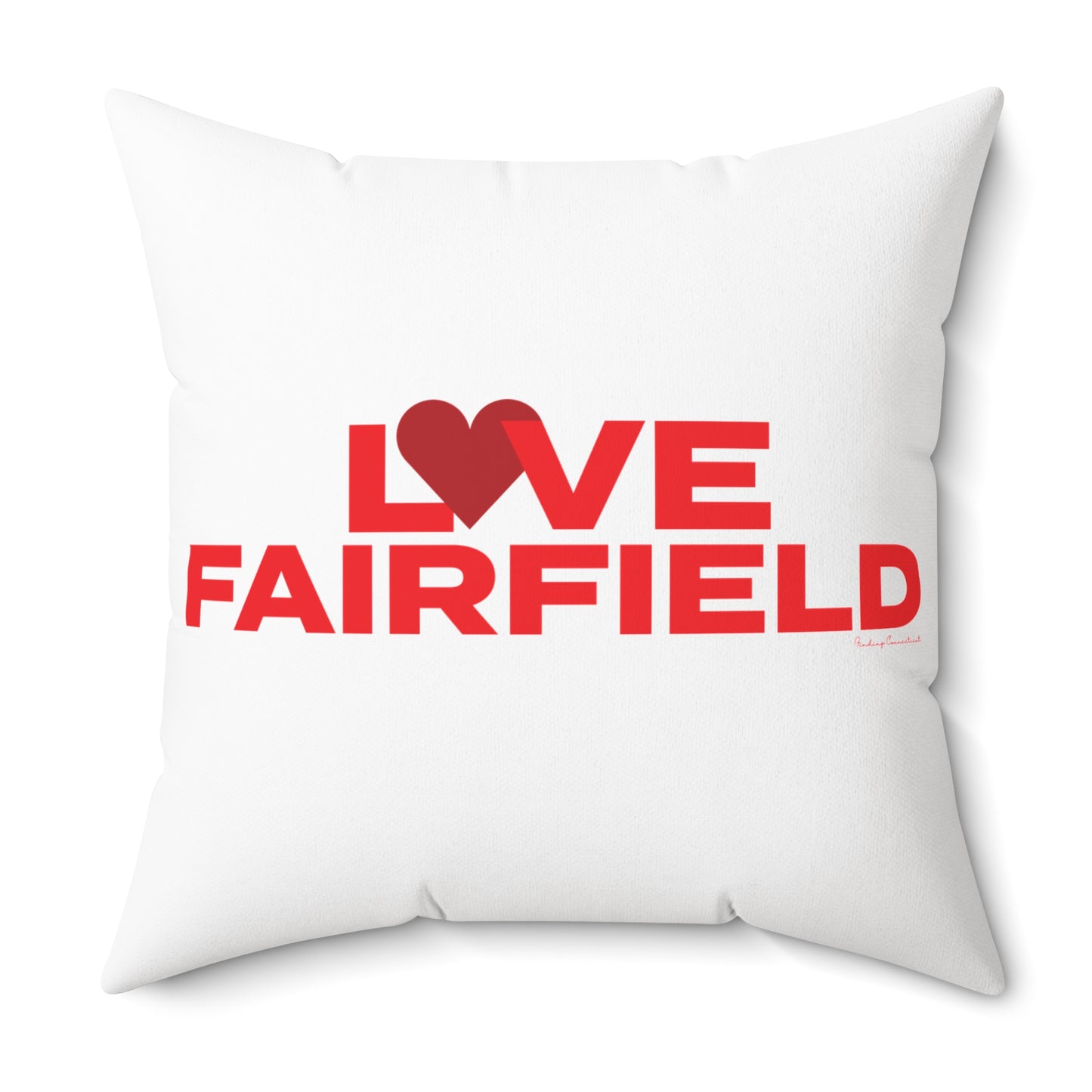 Love Fairfield  Spun Polyester Square Pillow