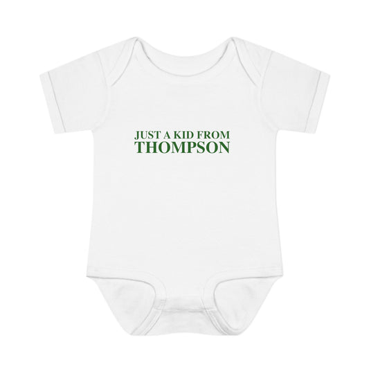 Just a kid from Thompson Infant Baby Rib Bodysuit