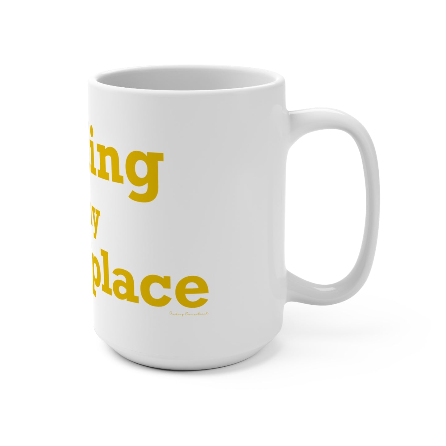 Redding Is My Happy Place Mug 15oz