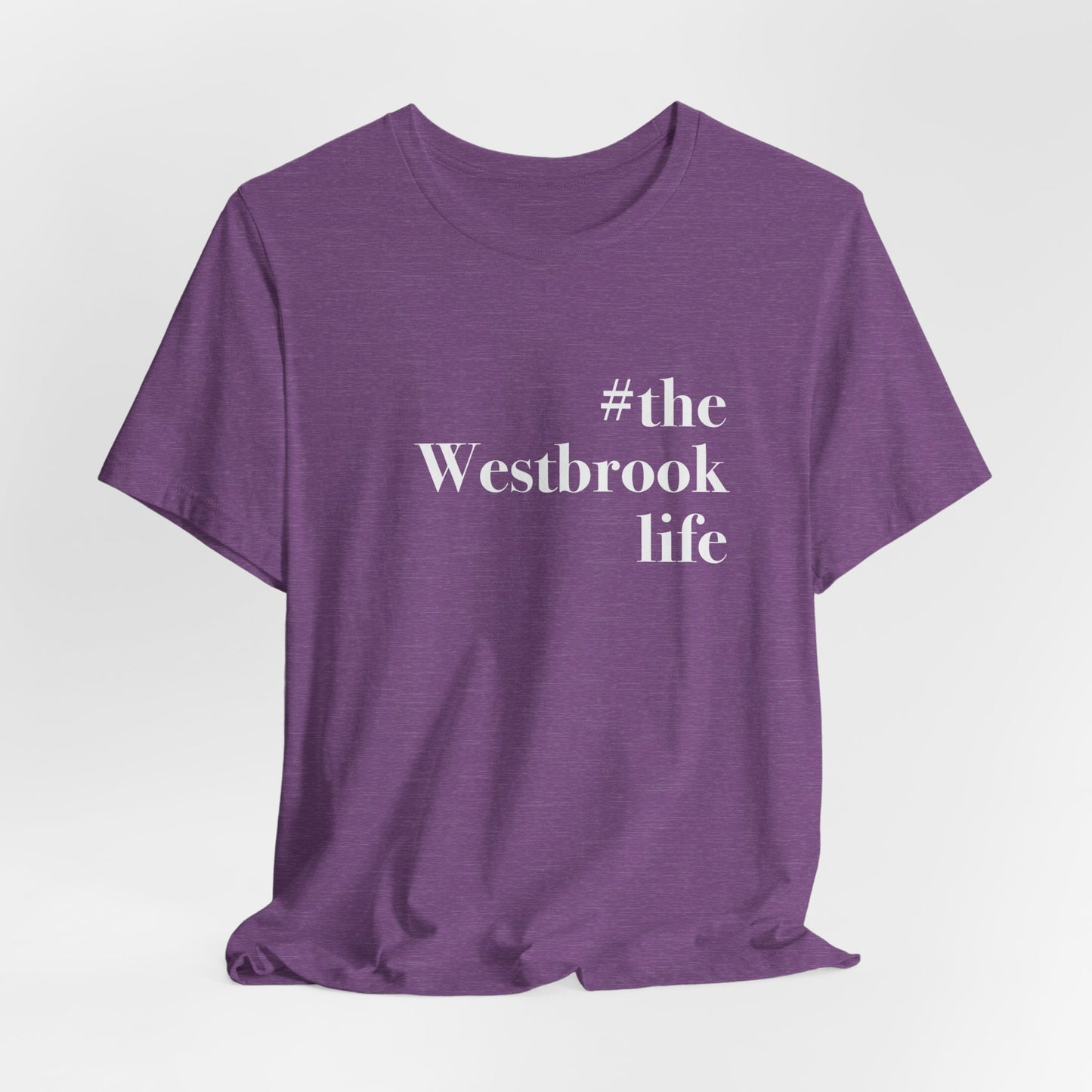 #thewestbrooklife Unisex Jersey Short Sleeve Tee