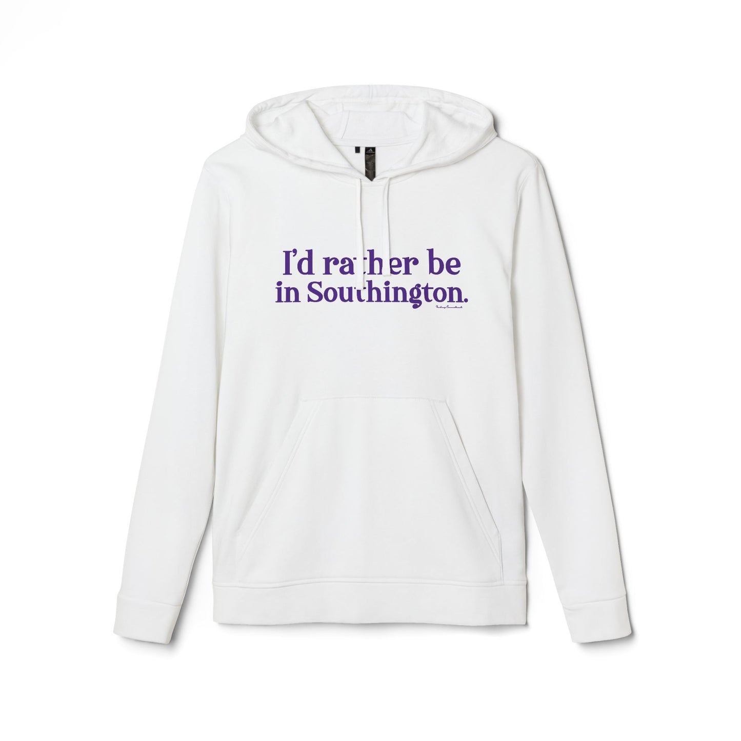 I’d rather be in Southington adidas Unisex Fleece Hoodie