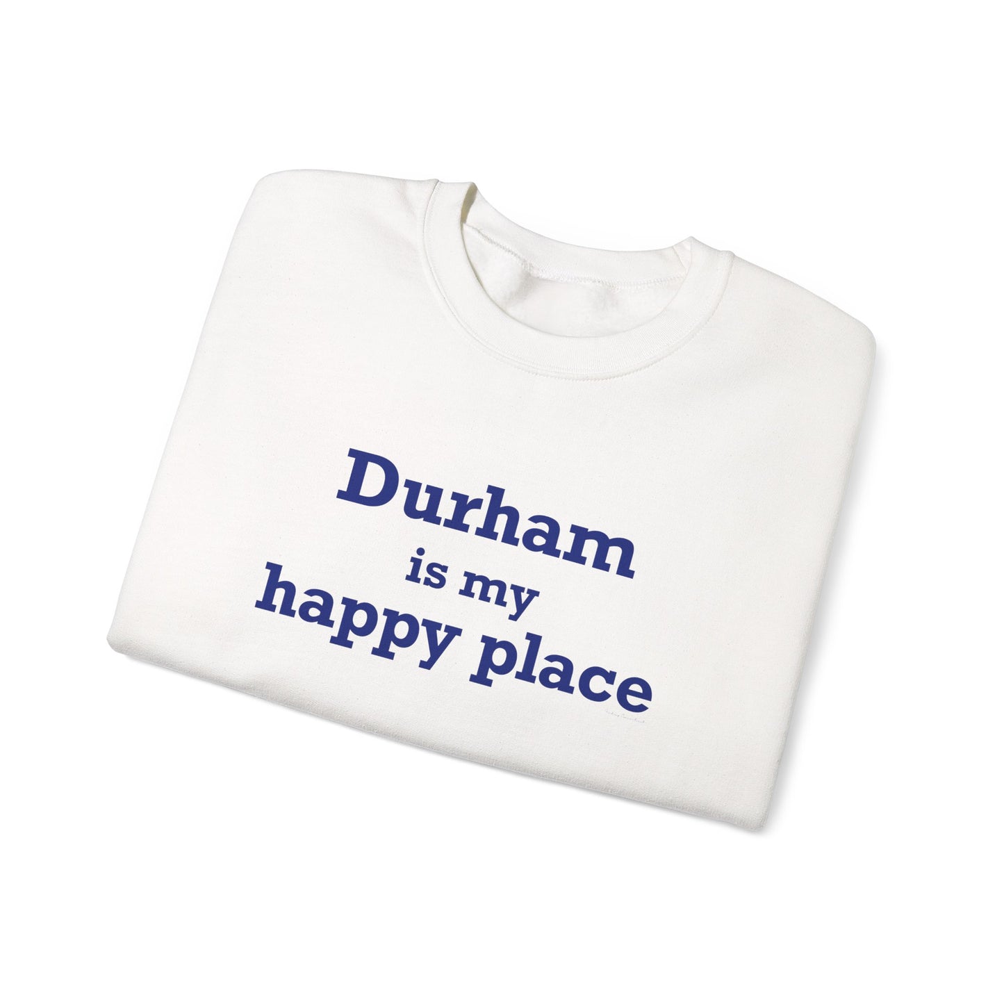 Durham is My Happy Place Unisex Heavy Blend™ Crewneck Sweatshirt