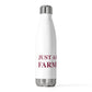 Just a kid from Farmington Insulated Bottle