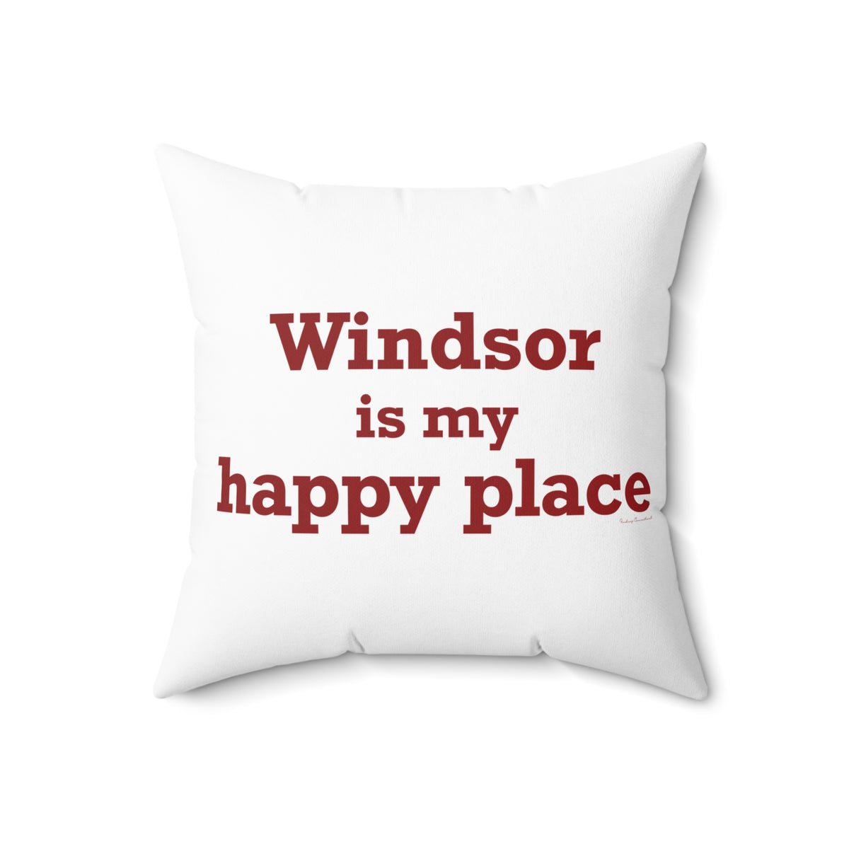 Windsor is My Happy Place Polyester Square Pillow
