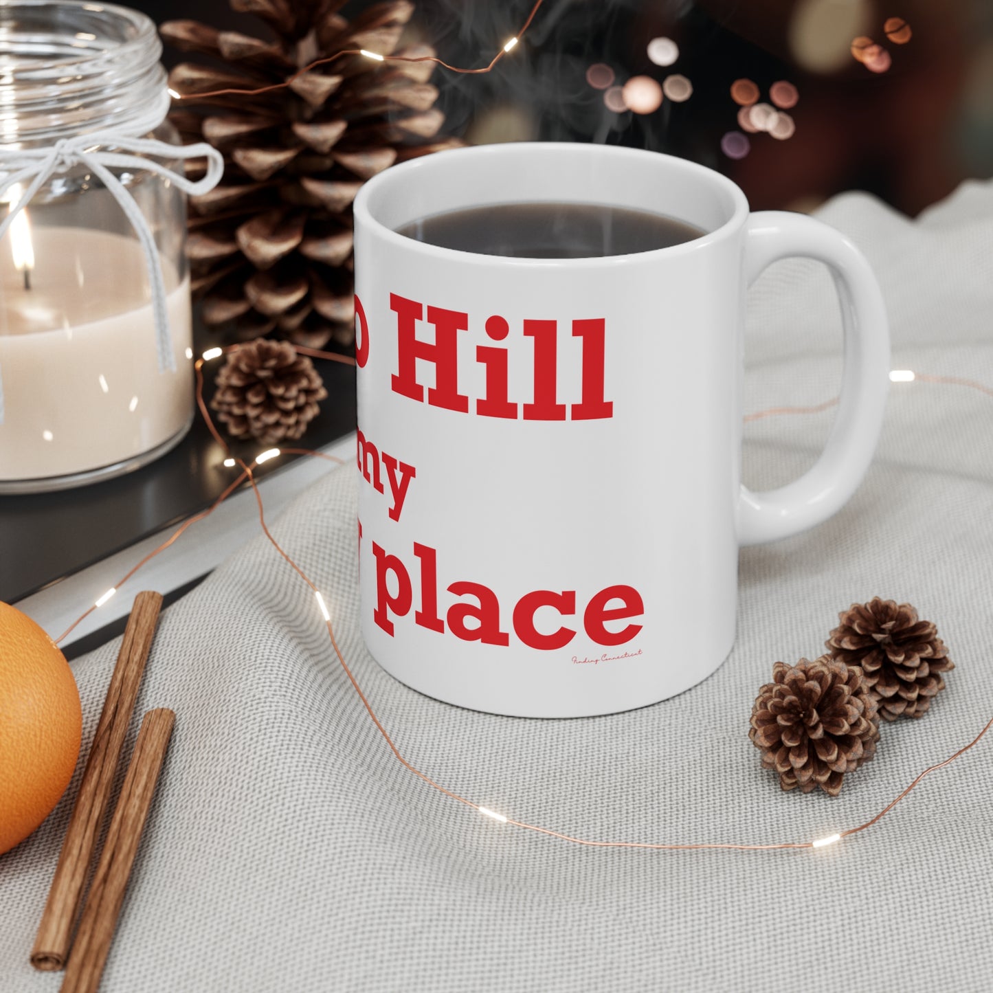 Sasco Hill is My Happy Place Mug 11oz