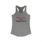 Rowayton is My Happy Place Women's Ideal Racerback Tank Top