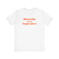 Montville is My Happy Place Unisex Jersey Short Sleeve T-Shirt