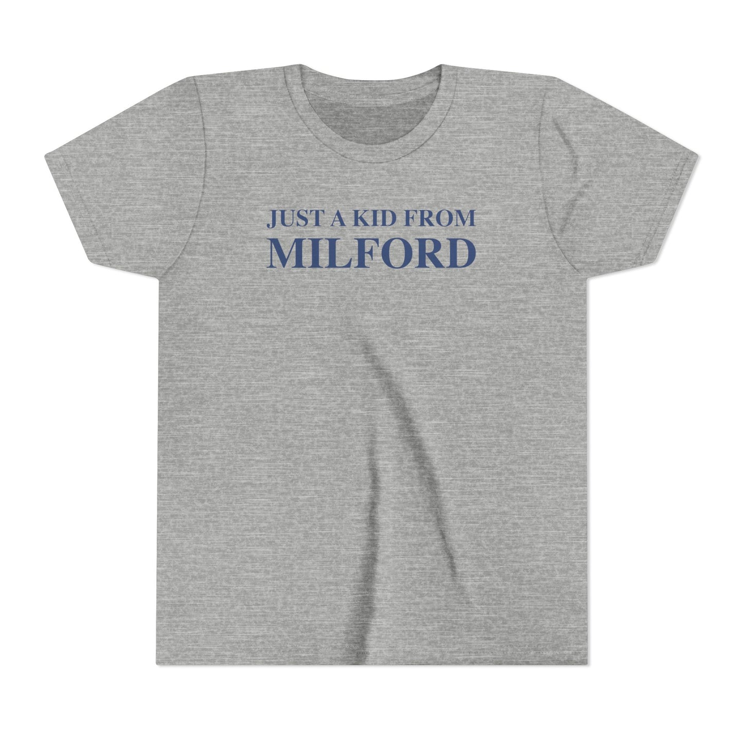 Just a kid from Milford Youth Short Sleeve T-Shirt
