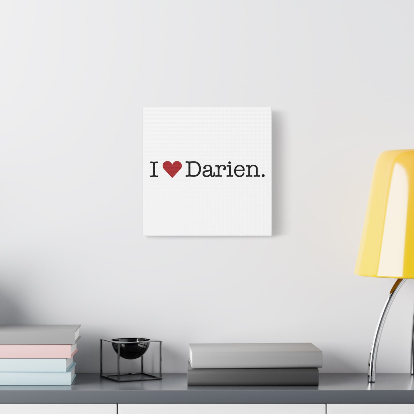I Heart Darien. Matte Canvas, Stretched, 1.25"