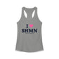I Heart SHMN Women's Ideal Racerback Tank Top
