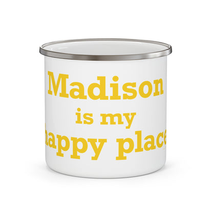 Madison is My Happy Place Enamel Camping Mug