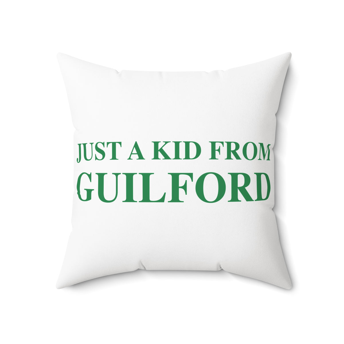 Just a kid from Guilford Polyester Square Pillow