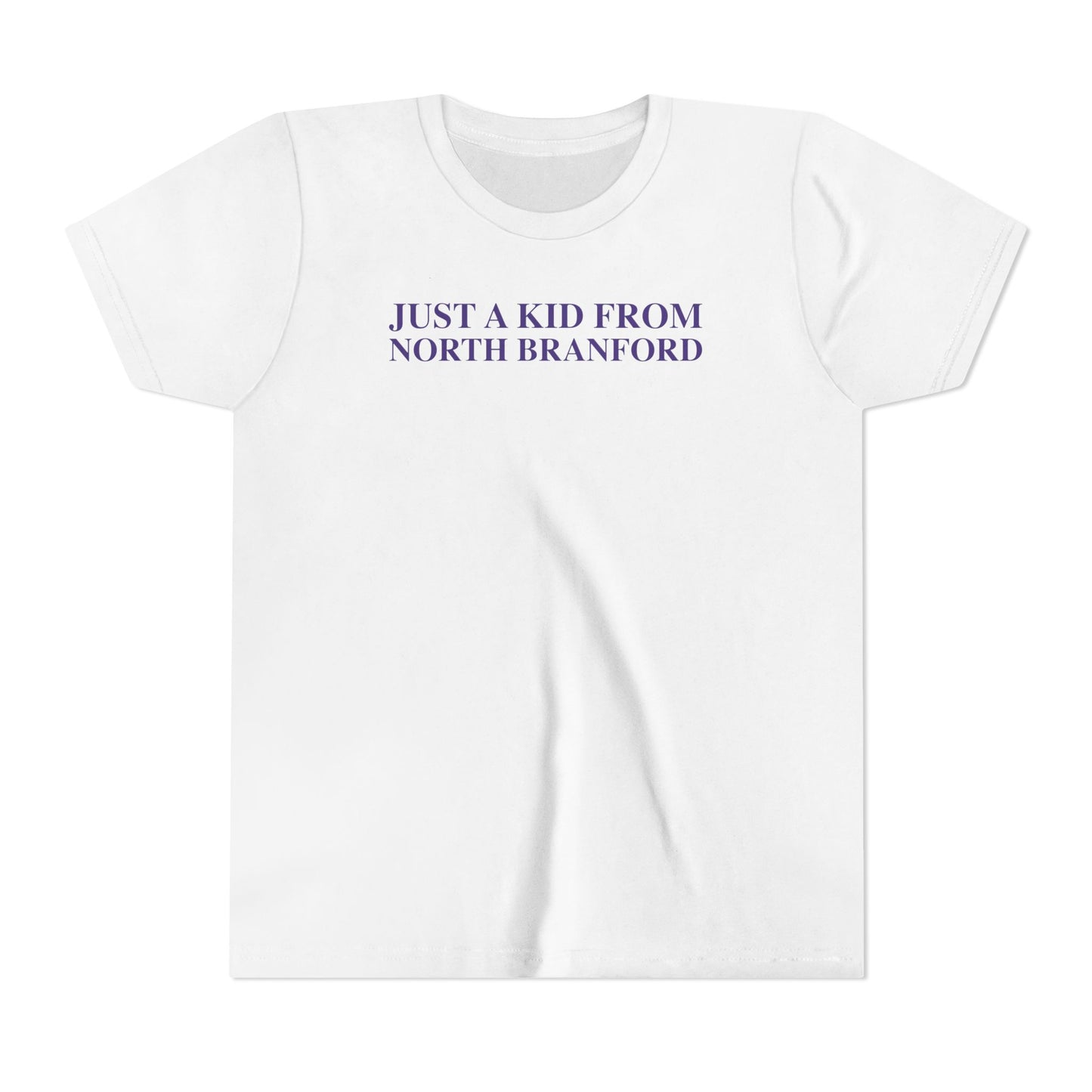 Just a kid from North Branford Youth Short Sleeve T-Shirt