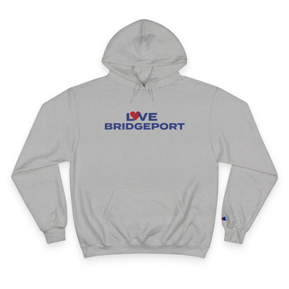 Love Bridgeport Champion Hoodie