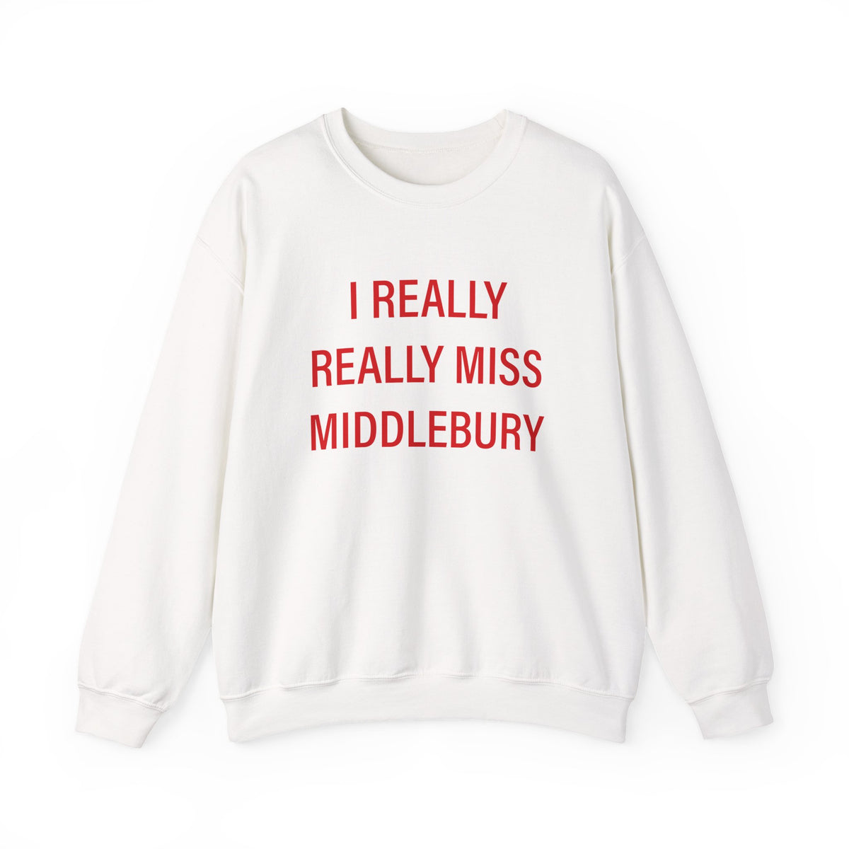 I Really Really Miss Middlebury Unisex Heavy Blend™ Crewneck Sweatshirt