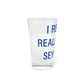 I Really Really Miss Seymour Pint Glass, 16oz